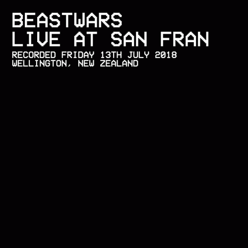 Beastwars : Live at San Fran